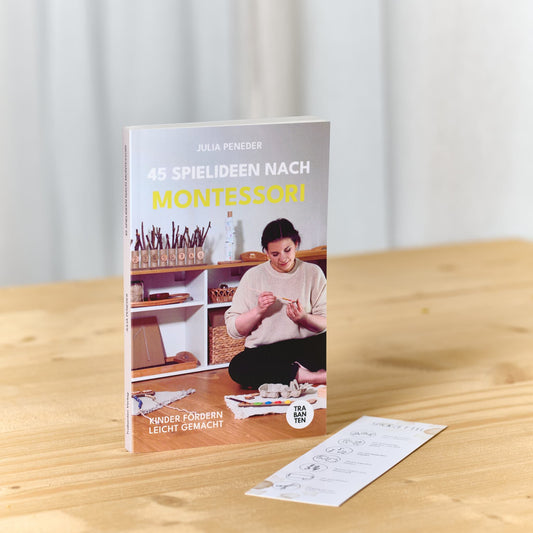 Mein Buch:  "45 Spielideen nach Montessori“ Kinder fördern leicht gemacht