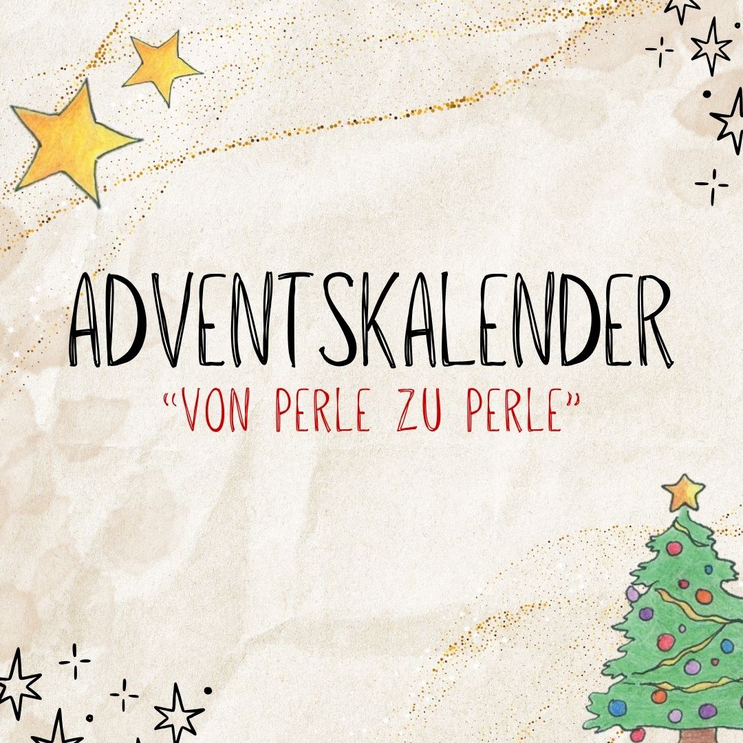 Adventskalender "Von Perle zu Perle"