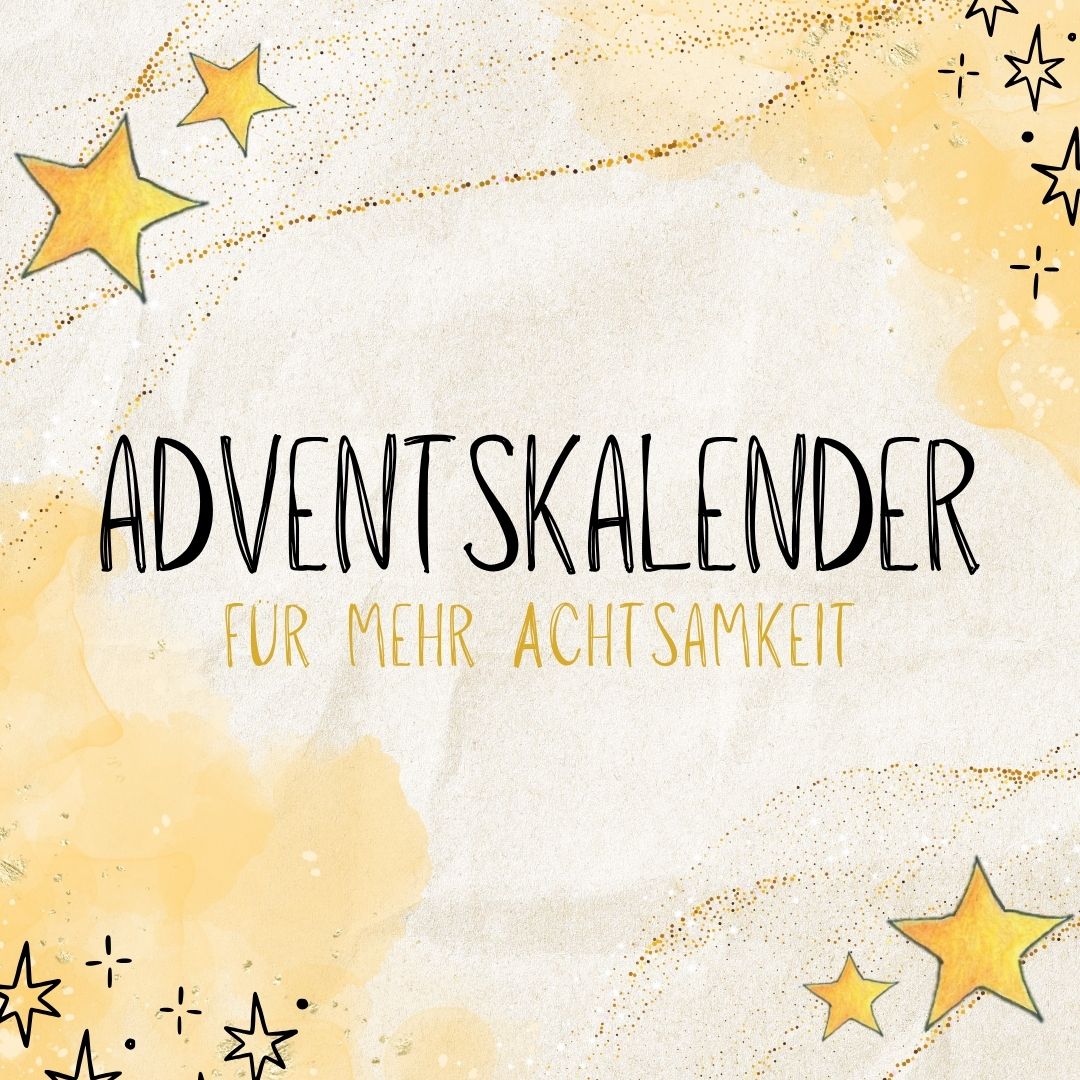 Adventskalender für mehr Achtsamkeit (24 Affirmationskarten)