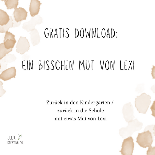 PDF: Gratis Download "Ein bisschen Mut von Lexi zum Start in Schule und Kindergarten"