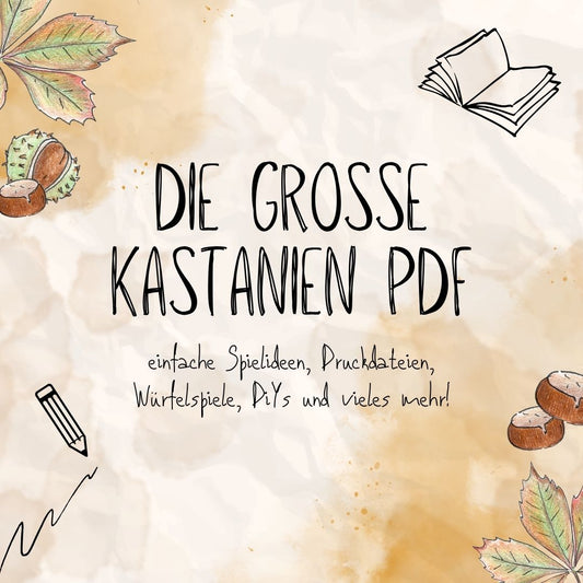 PDF: die Große Kastanien-PDF (80 Seiten)